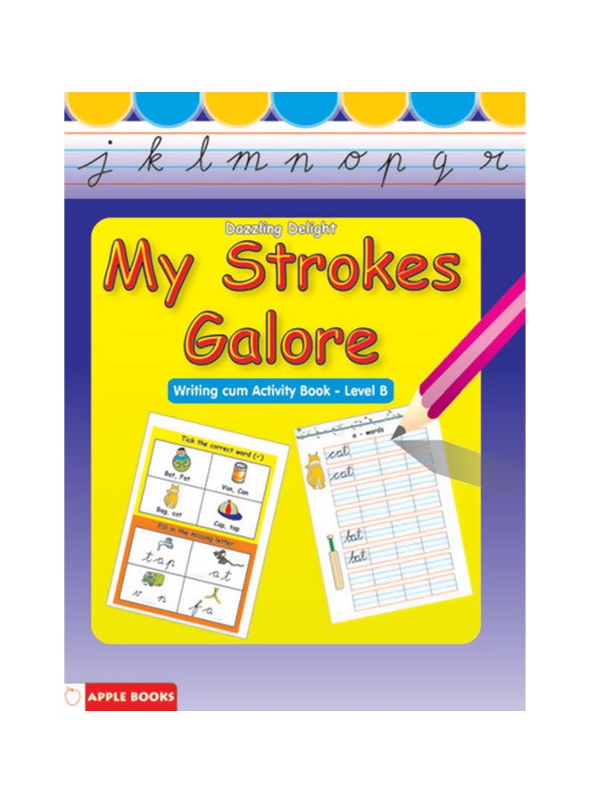 My Strokes Galore - Level B hardcover english - 01 Jan 2011 