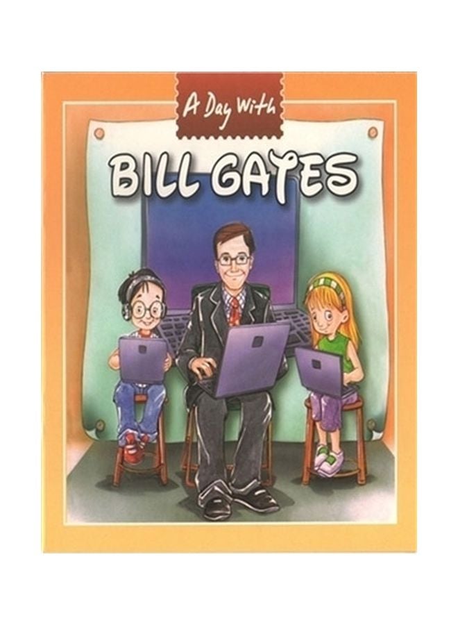 A Day With Bill Gates Paperback English - 01-Dec-10 