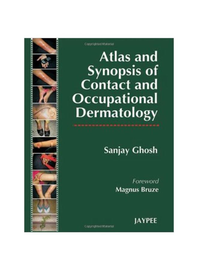 Atlas And Synopsis Of Contact And Occupational Dermatology Hardcover English by Sanjay Ghosh - 15 Sep 2008 
