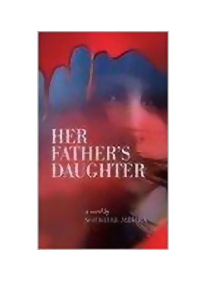 Her Father's Daughter Paperback English by Shekhar Mehra 