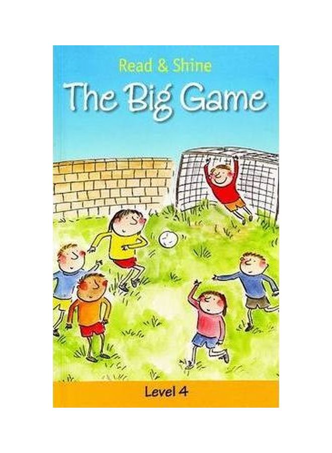 The Big Game: Level 4 Paperback English by B J Publishing - 39814 