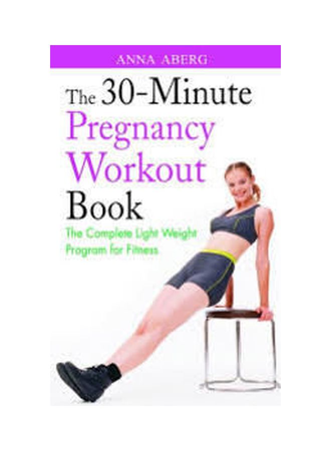 The 30-Minute Pregnancy Workout Book paperback english 