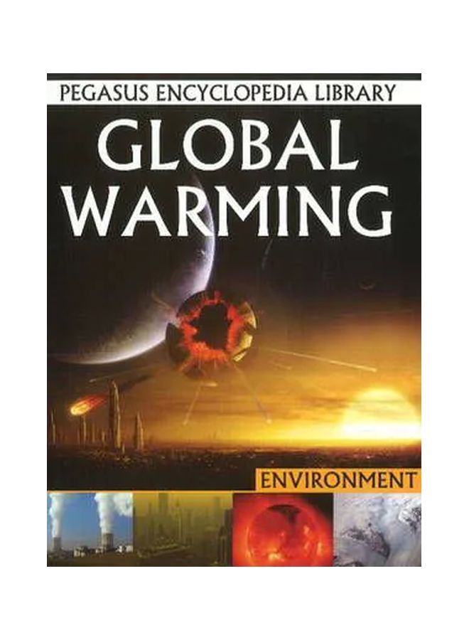 Global Warming: Pegasus Encyclopedia Library hardcover english - 30 Mar 2011 