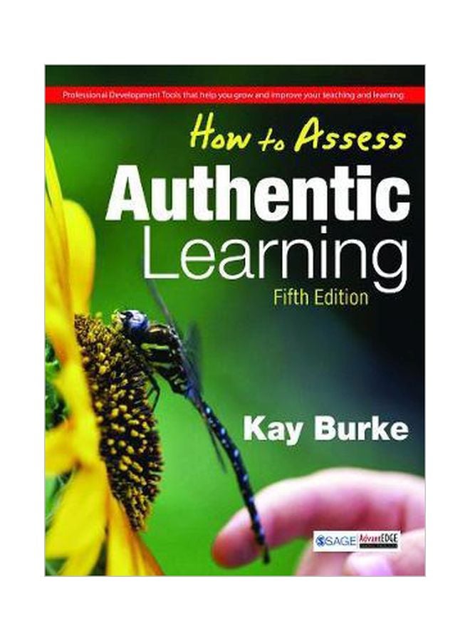 How To Assess Authentic Learning Paperback English by Kay Burke - 28 Oct 2013 