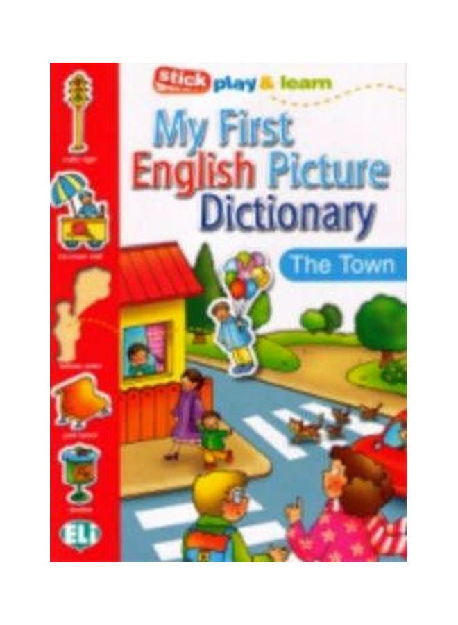 My First English Picture Dictionary: The Town Paperback English - 37386 