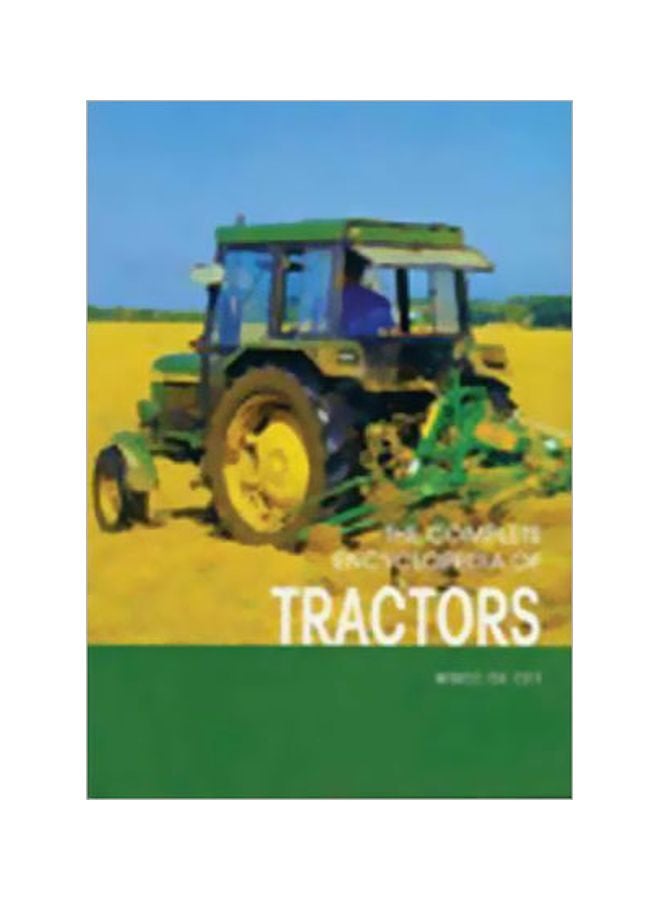 The Complete Encyclopedia Of Tractors hardcover english - 29 Nov 2009 