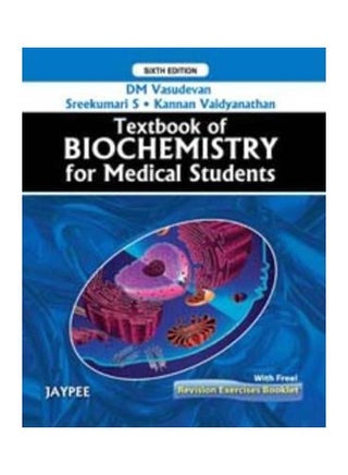Textbook Of Biochemistry For Medical Students Paperback English by D M Vasudevan - 40508 - v1607415345/N42766117A_1
