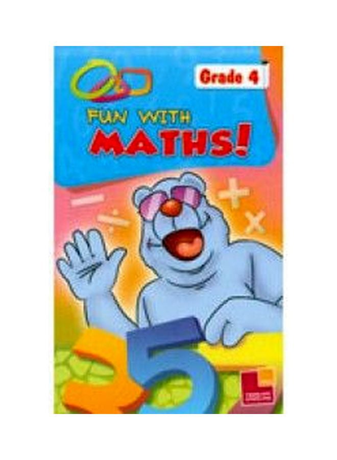 Fun With Maths! Grade 4 paperback english