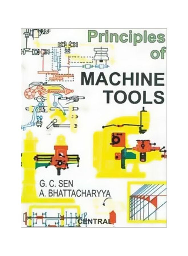 Principles Of Machine Tools Paperback English - 01 Jan 2009 