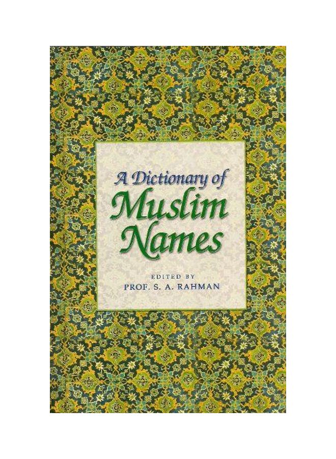 A Dictionary Of Muslim Names paperback english - 01-Jan-03 