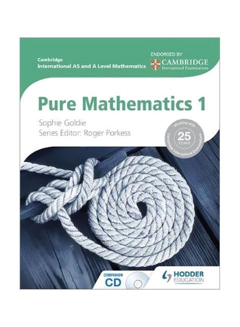 Cambridge International As And A Level Mathematics: Pure Mathematics 1 Paperback English by Roger Porkess - 24 Feb 2012