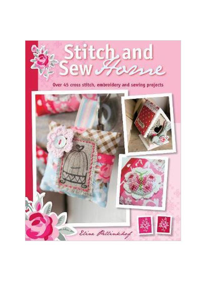 Stitch And Sew Home Paperback English by Eline Pellinkhof - 2012 