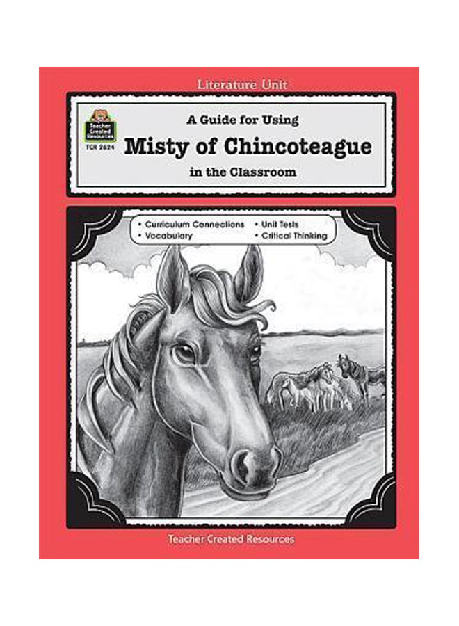 A Guide For Using Misty Of Chincoteague In The Classroom paperback english - 01 Jun 1999