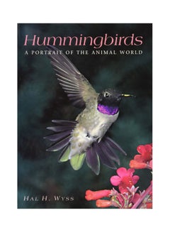 Hummingbirds: A Portrait Of The Animal World Hardcover English by Hal H. Wyss - 01 Oct 2000 - v1607424172/N42763368A_1