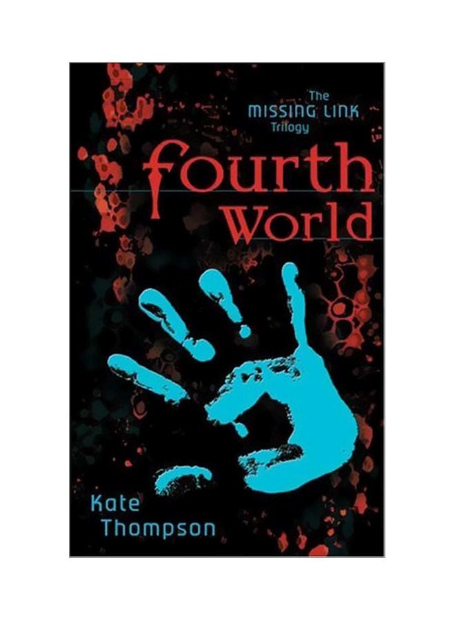 Fourth World Paperback English by Kate Thompson - 23-Apr-05