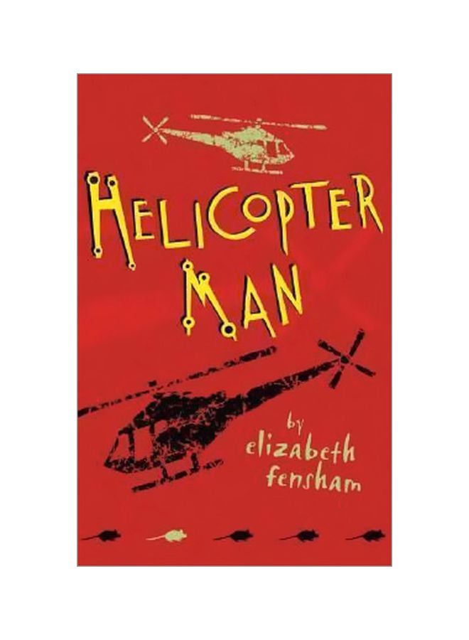 Helicopter Man Paperback English by Elizabeth Fensham - 11 Jun 2005