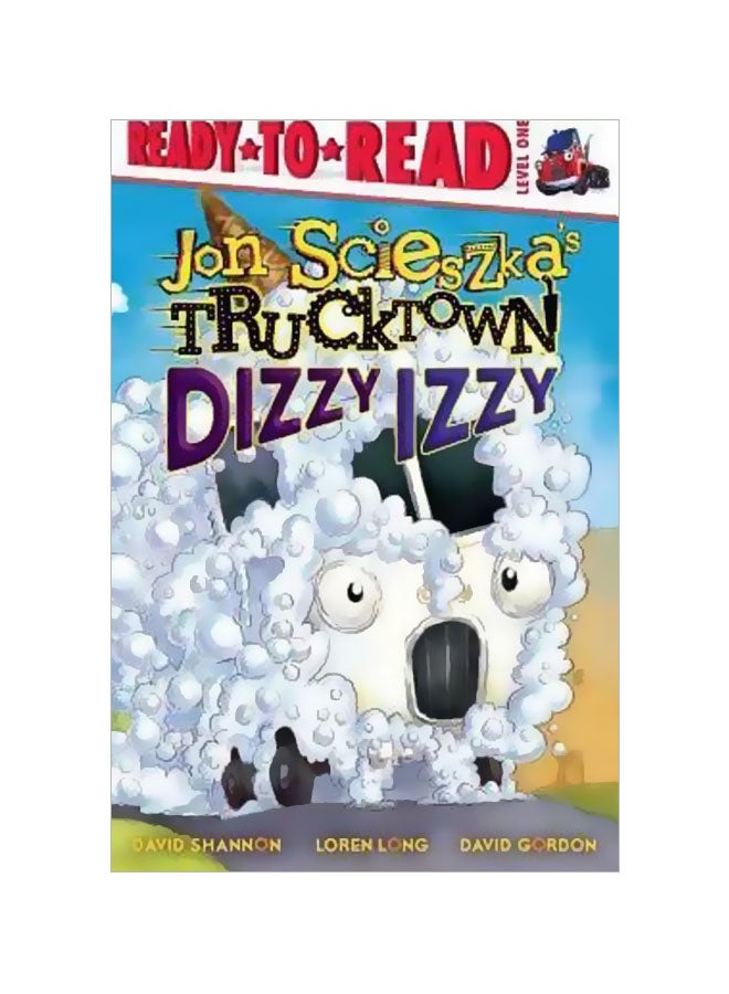 Jon Scieszka's Trucktown: Dizzy Izzy paperback english - 01032018