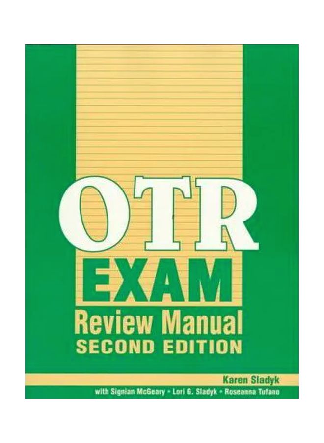 OTR Exam Review Manual Paperback English by Karen Sladyk - 35854 