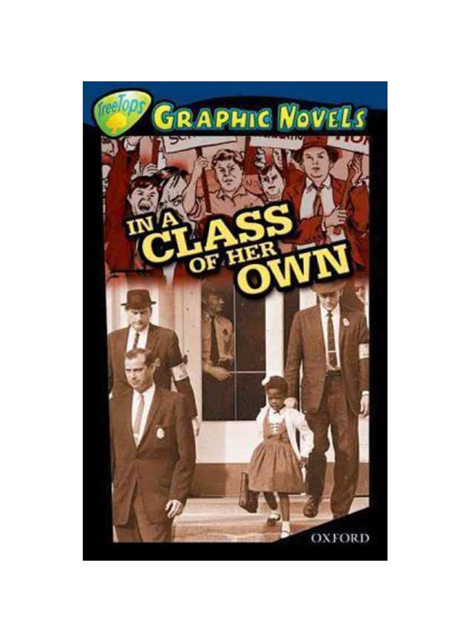 Treetops Graphic Novels: In A Class Of Her Own Paperback English by Kathleen Gould - 26 February 2009