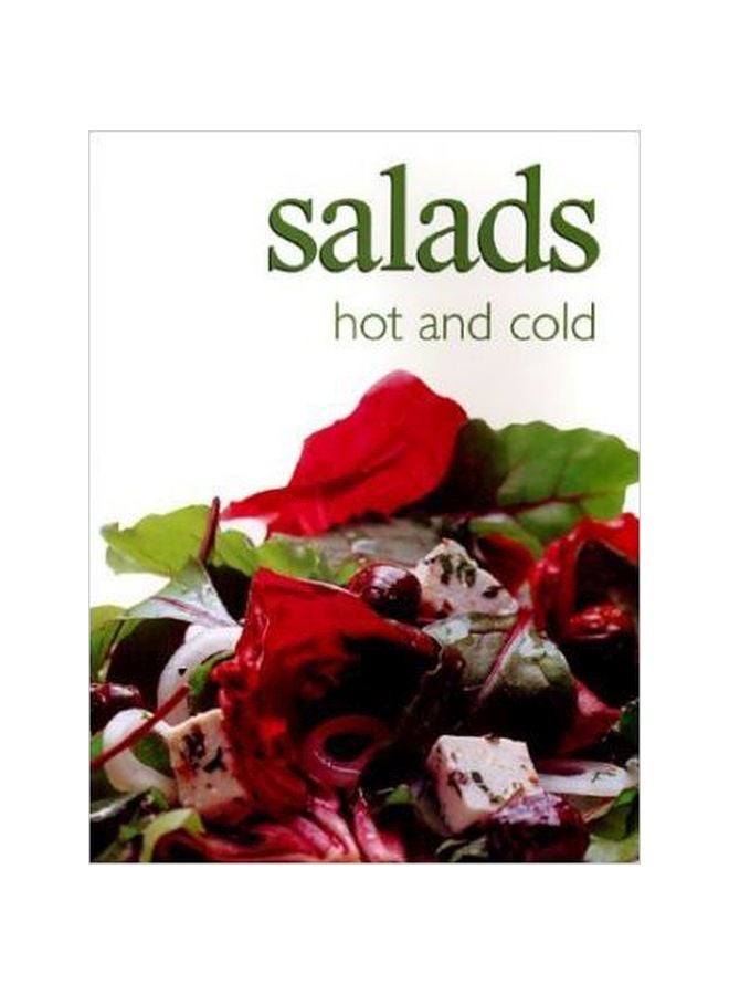 Salads Hot And Cold paperback english - 01 Jun 2003 