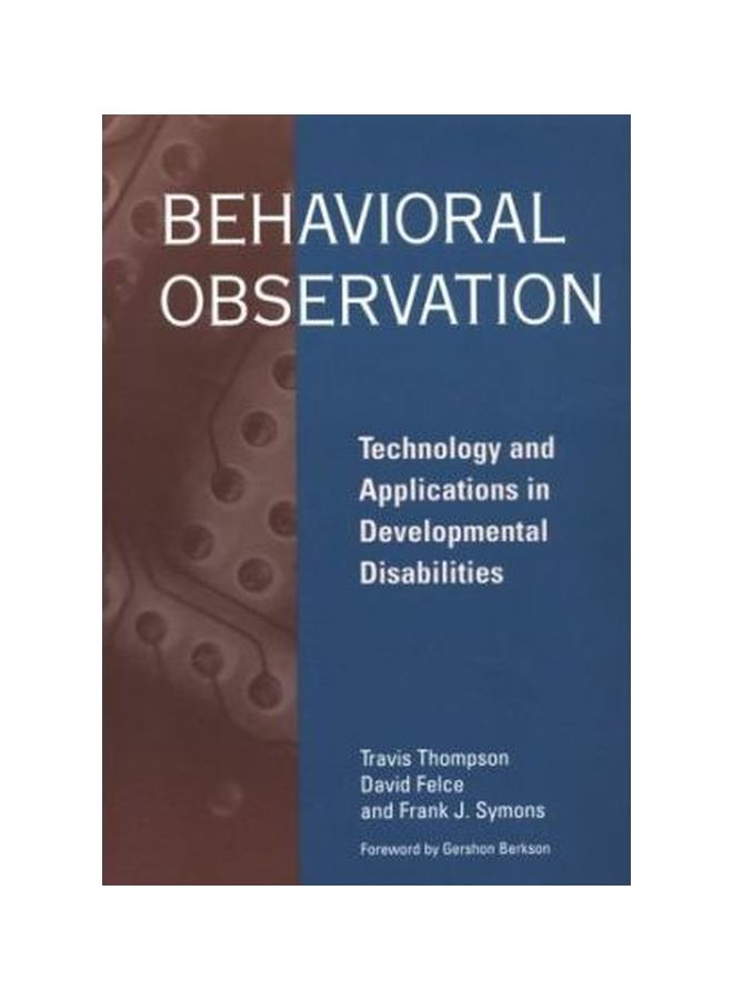 Behavioral Observation: Technology And Applications In Developmental Disabilities Paperback English by Frank J. Symons - 31 Dec 1999 