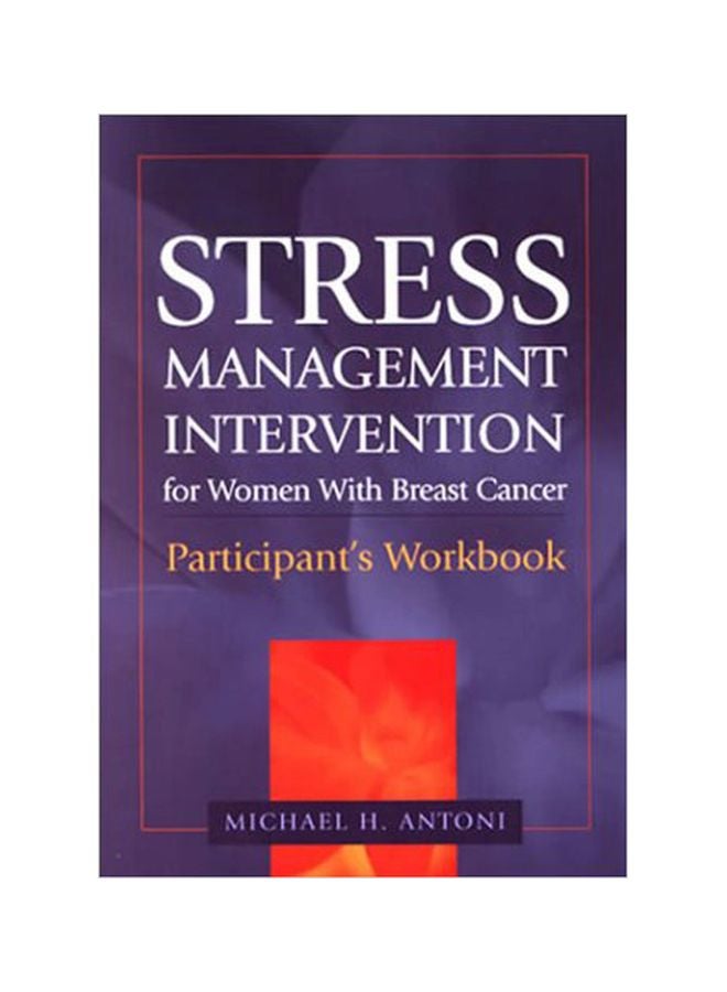 Stress Management Intervention For Women With Breast Cancer Paperback English by Michael H. Antoni - 01 Dec 2002 
