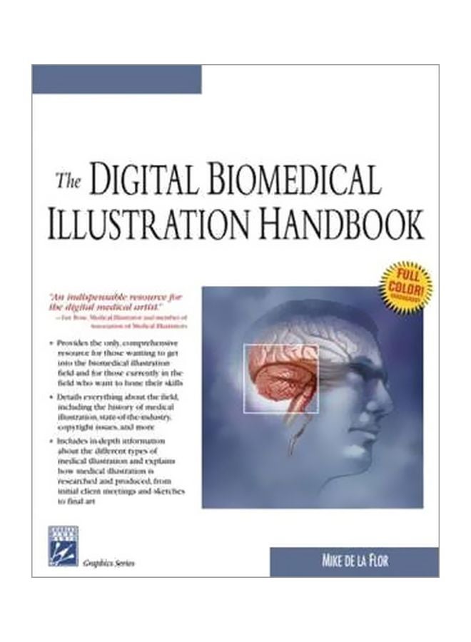 The Digital Biomedical Illustration Handbook paperback english - 25 Sep 2004