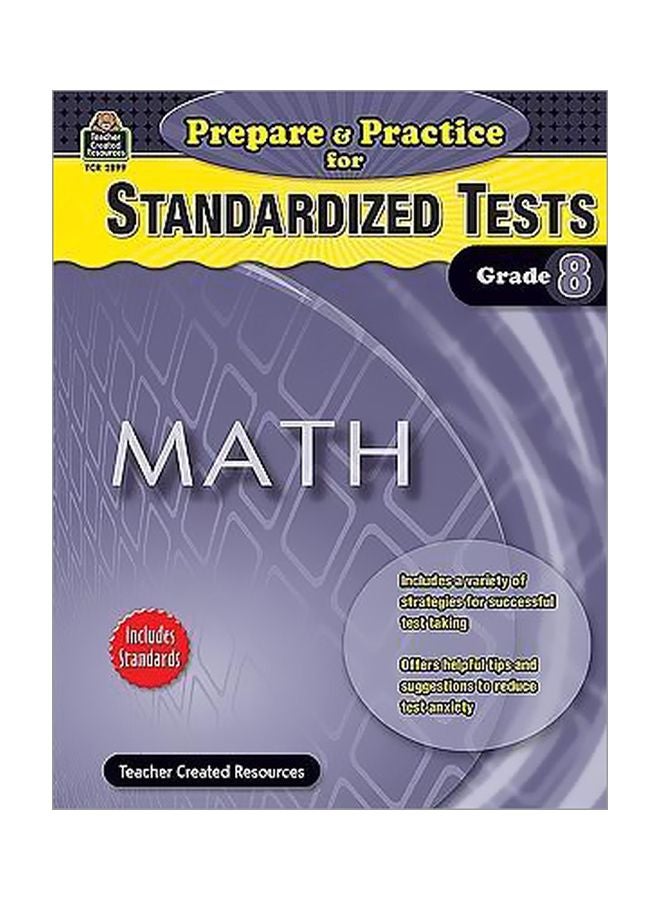 Prepare And Practice For Standardized Tests: Math, Grade 8 paperback english - 1 Apr 2009