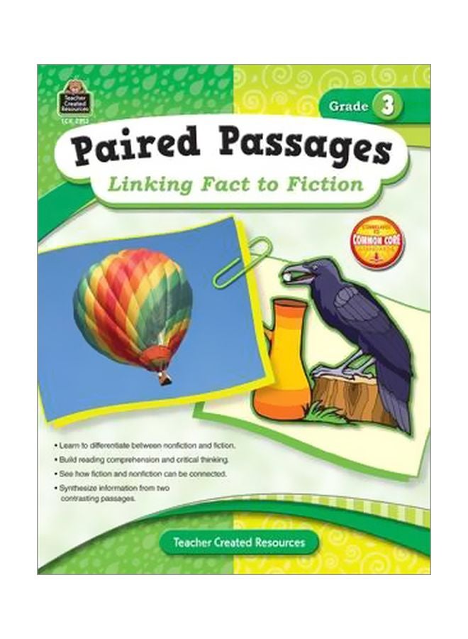 Paired Passages: Linking Fact To Fiction Grade 3 paperback english - 1 Jul 2009