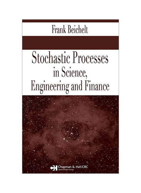Stochastic Processes In Science, Engineering And Finance Hardcover English by Frank Beichelt - 20 Mar 2006