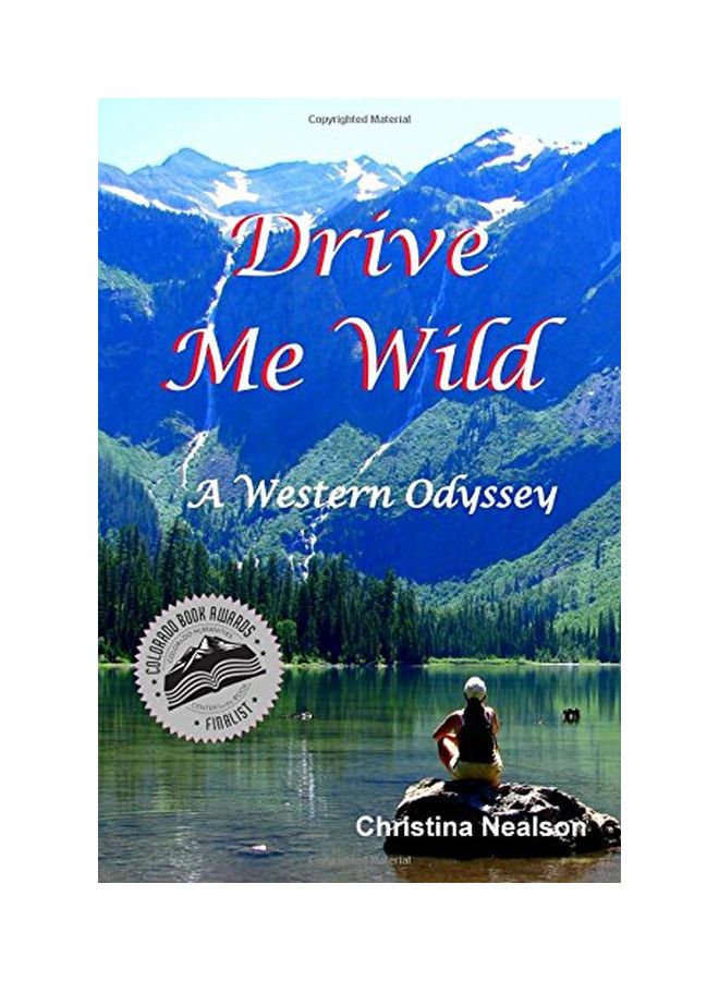Drive Me Wild: A Western Odyssey paperback english - 03 Aug 2012