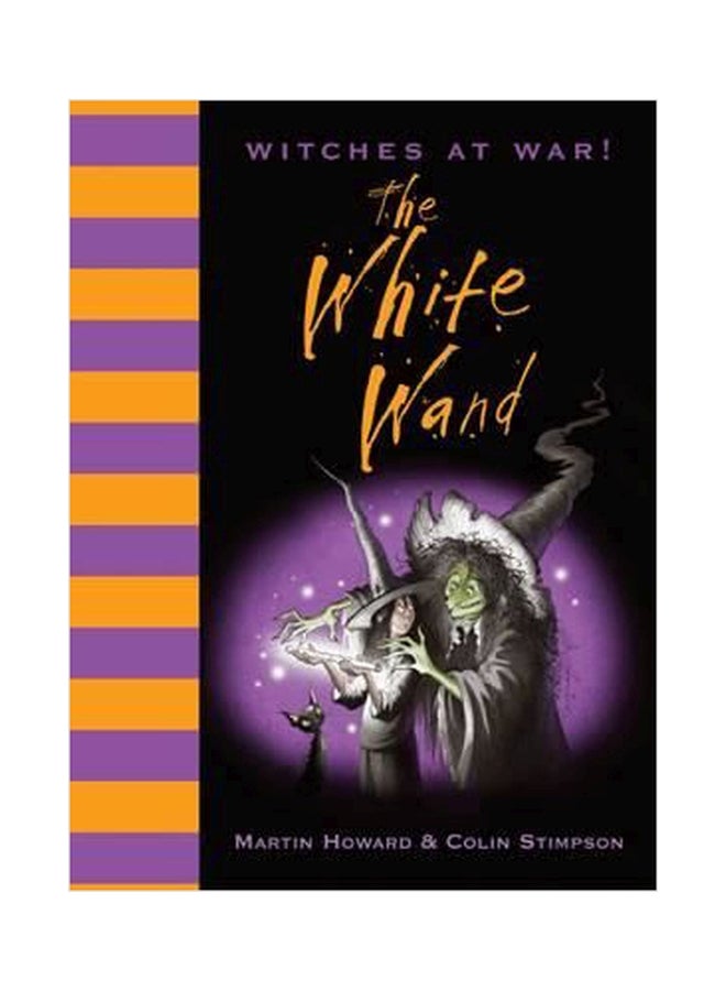 Witches at War The White Wand Paperback English by Martin Howard - 01032018 