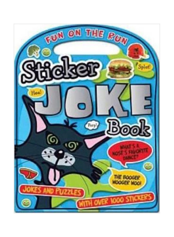 Fun On The Run Sticker Joke Book Paperback English by Tim Bugbird - 01032018 