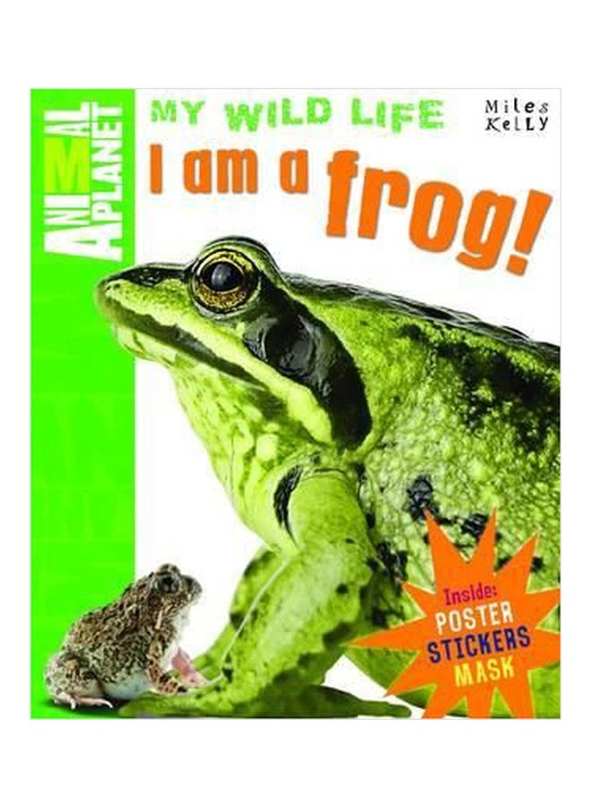 I am a Frog Paperback English by Camilla de La Bedoyere - 01032018