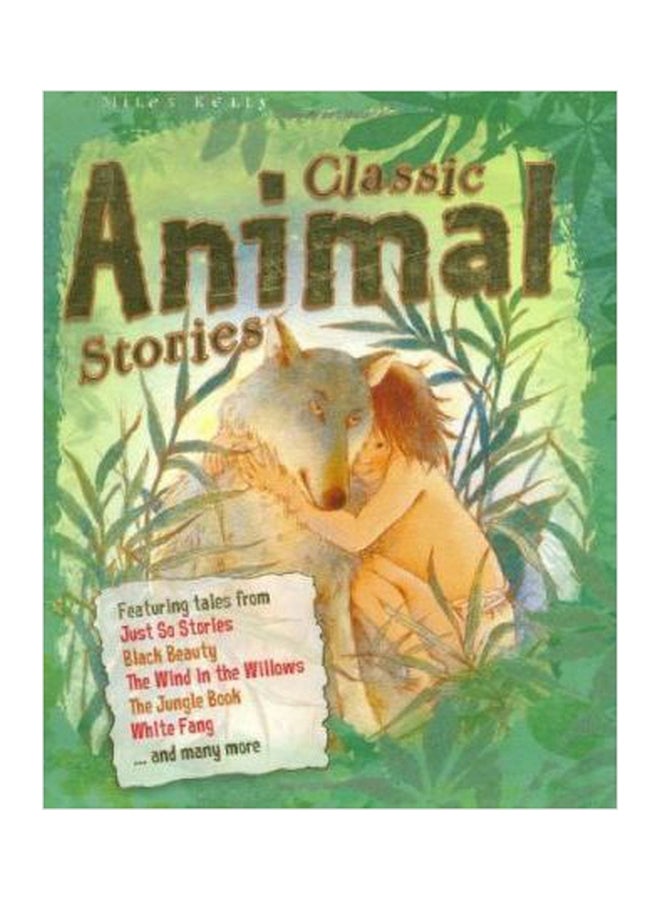 Classic Animal Stories Paperback English by Miles Kelly - 01032018 
