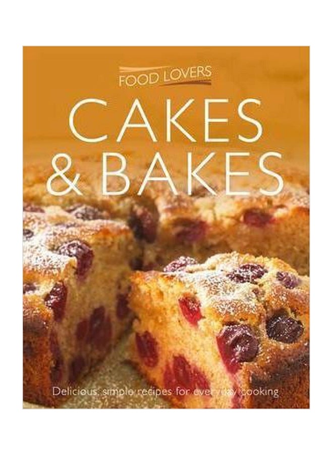 Cakes and Bakes Paperback English by - - 01032018