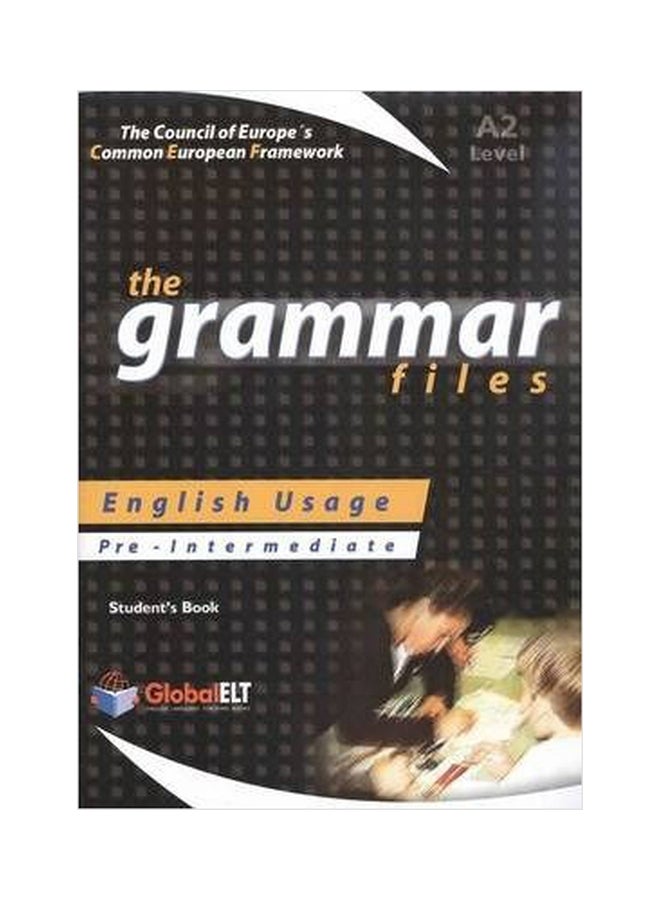 The Grammar Files English Usage Student's Book Pre Intermediate A2 Paperback English by Andrew Betsis - 01032018 