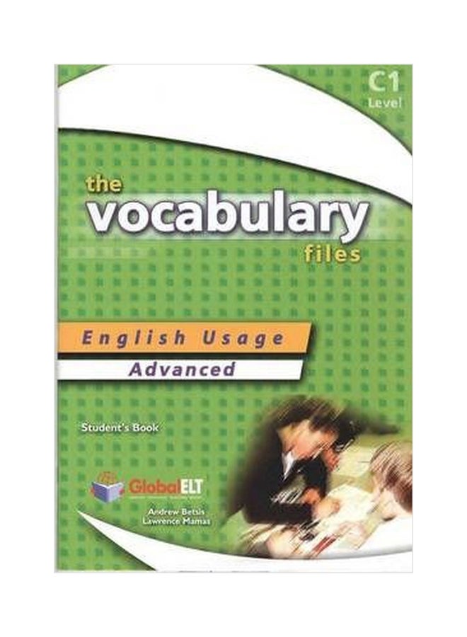 The Vocabulary Files English Usage Student's Book Advanced C1/IELTS 6.0-7.0 Paperback English by Andrew Betsis - 1032018