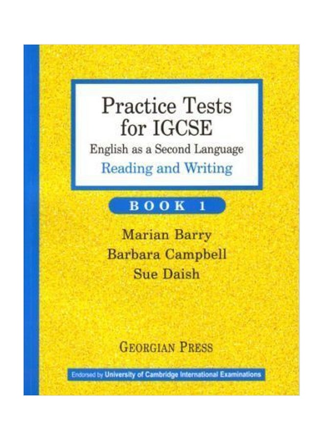 Practice Tests For IGCSE English As A Second Language: Reading And Writing Paperback English by Barry, Marian - 01032018 