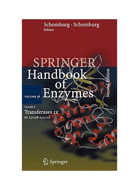 Handbook Of Enzymes Class 2 Transferases IX EC 2.7.1.38 - 2.7.1.112 Paperback English by Dietmar Schomburg - 01032018