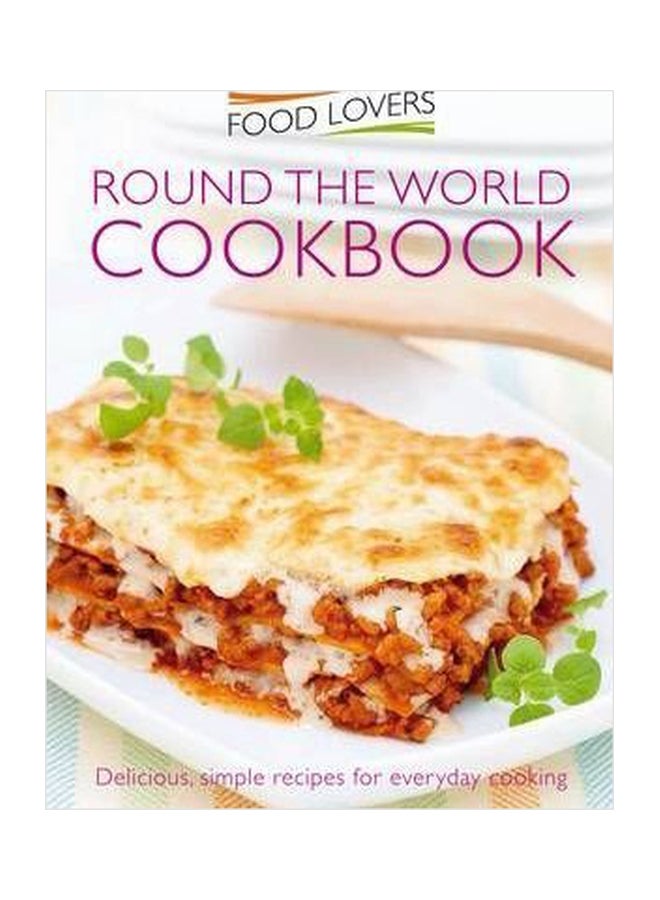 Food Lovers Recipes from Around the World Paperback English - 01032018