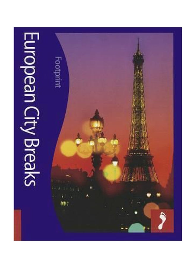 European City Breaks Footprint Activity And Lifestyle Guide Paperback English by Footprint Handbooks - 01032018