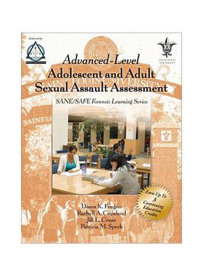Advanced-Level Adolescent And Adult Sexual Assault Assessment Paperback English by Diana K. Faugno - 01032018 