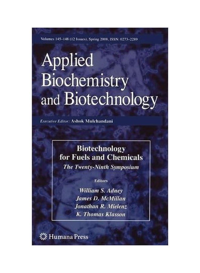 Biotechnology for Fuels and Chemicals : The Twenty-Ninth Symposium Paperback English by William S. Adney - 01032018