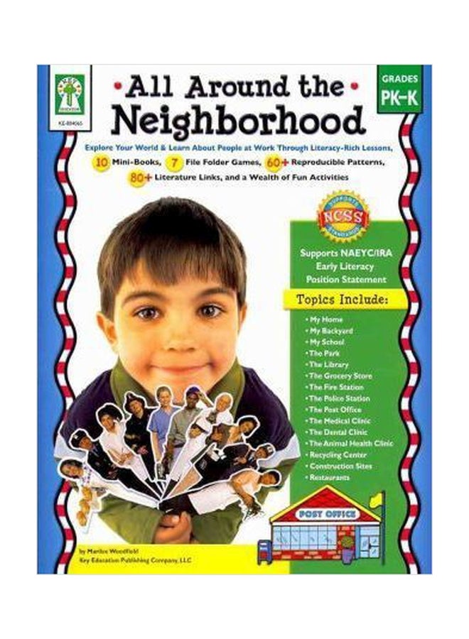 All Around The Neighborhood, Grades Pk - K : Explore Your World And Learn About People At Work Through Literacy-Rich Lessons Paperback English by Debra Olson Pressnall - 01032018