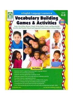 English Language Learners: Vocabulary Building Games And Activities, Ages 4 - 8 : Songs, Storytelling, Rhymes, Chants, Picture Books, Games, And Reproducible Activities That Promote Natural And Purposeful Communication In Young Children Paperback English by Karen Seberg - 1032018