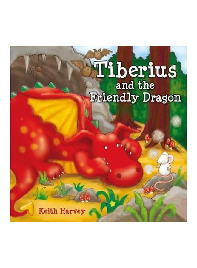 Tiberius and the Friendly Dragon paperback english - 01032018 