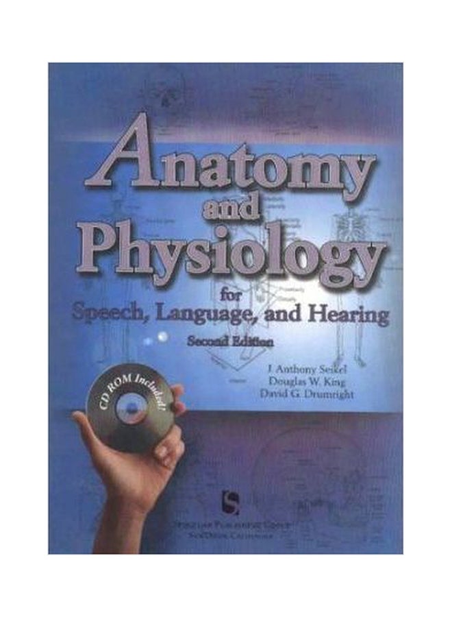 Anatomy and Physiology for Speech, Language and Hearing Paperback English by John A. Seikel - 01032018