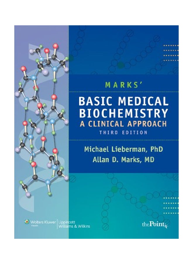 Marks' Basic Medical Biochemistry: A Clinical Approach Paperback English by Michael A. Lieberman - 01032018