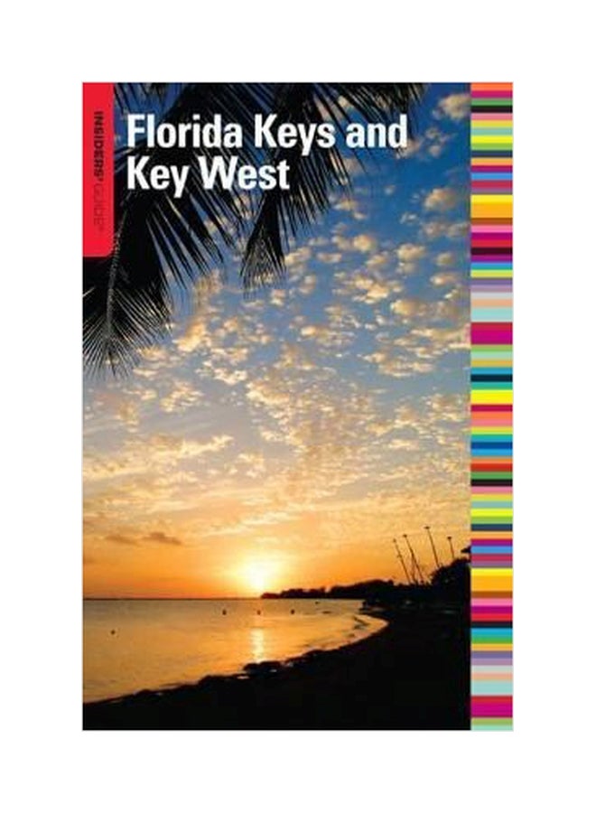 Insiders' Guide to the Florida Keys and Key West paperback english - 01032018 